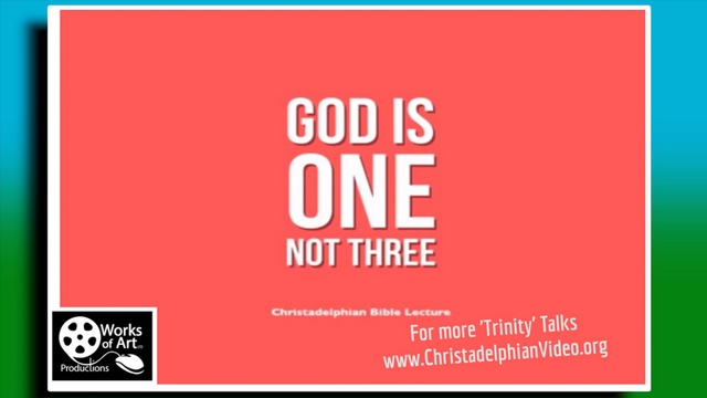 God is ONE not Three_640x360